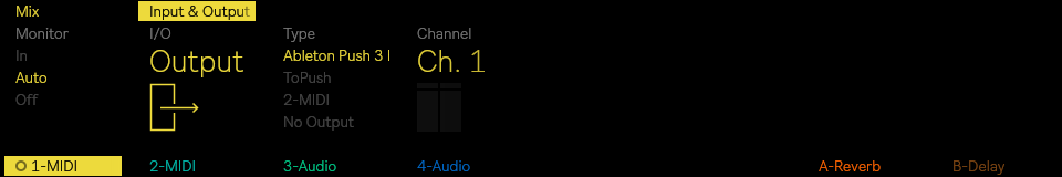 Screenshot of the MIDI I/O Options on a MIDI track on Ableton Push. The I/O is set to Output and the type is set to Ableton Push 3 External Port